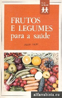 Frutos e legumes para a sade