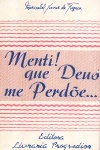 Menti! Que Deus me perde... - 2 Vols.