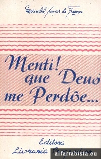 Menti! Que Deus me perde... - 2 Vols.
