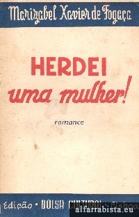 Herdei uma mulher!