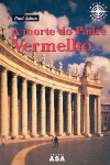 A morte do Padre Vermelho