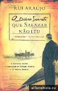 O di�rio secreto que Salazar n�o leu