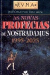 As novas profecias de Nostradamus
