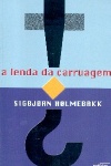 A lenda da carruagem