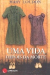 Uma vida depois da morte