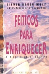 Feitios para enriquecer