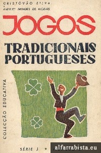 Jogos tradicionais portugueses – retrospectiva e  - Exedra