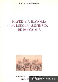Hayek e a hist�ria da escola austr�aca de economia