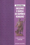Declnio e queda do Imprio Romano - 2 Vols.