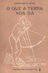 O que a terra nos d