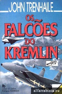 Os falc�es do Kremlin
