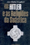 Hitler e as religies da sustica