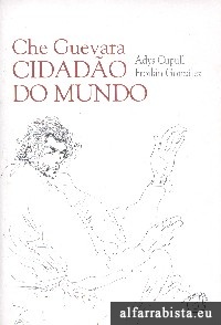Che Guevara Cidad�o do mundo