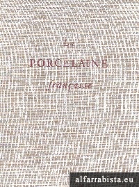 La porcelaine fran�aise