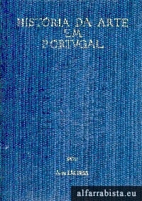 Hist�ria da Arte em Portugal - Vol. I