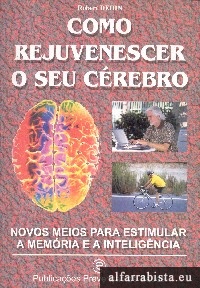 Como rejuvenescer o seu c�rebro