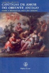 Cantigas de amor do Oriente Antigo