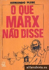 O que Marx no disse
