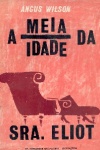 A meia idade da Sr. Eliot