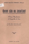 Quem s�o os jesu�tas!