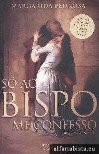 S� ao bispo me confesso