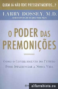 O poder das premoni��es