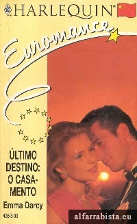 �ltimo destino: o casamento