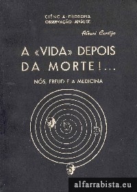 A vida depois da morte!...