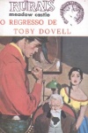 O regresso de Toby Dovell