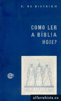 Como ler a Bblia hoje?