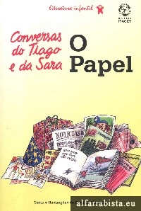 Conversas do Tiago e da Sara - O Papel