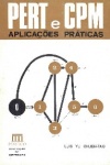 PERT e CPM - Aplicaes prticas