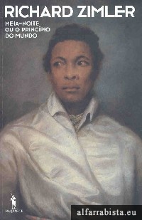 Meia-noite ou o princ�pio do mundo