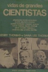 Vidas de grandes cientistas