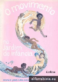 O movimento no jardim de inf�ncia