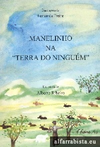 Manelinho na "Terra do Ningu�m"