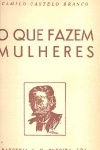 O que fazem mulheres