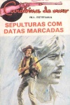 Sepulturas com datas marcadas