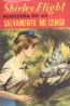 Shirley Flight, Hospedeira do ar - Salvamento no Congo - Judith Dale
