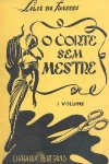 O corte sem mestre - 2 Vols.