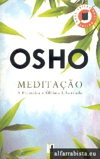 Meditao - A primeira e ltima liberdade