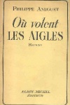 O volent Les Aigles