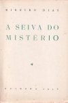 A seiva do mist�rio