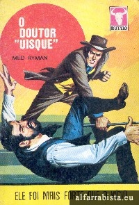 O doutor "uisque"