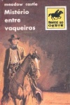 Mistrio entre vaqueiros