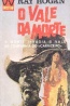 O vale da morte - Editorial Ibis