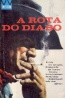 A rota do diabo - Editorial Ibis