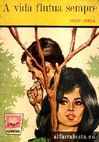 A vida flutua sempre