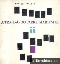A Traio do Padre Martinho