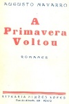 A Primavera voltou